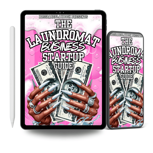 THE LAUNDROMAT BUSINESS STARTUP GUIDE - BossBabePlaybook