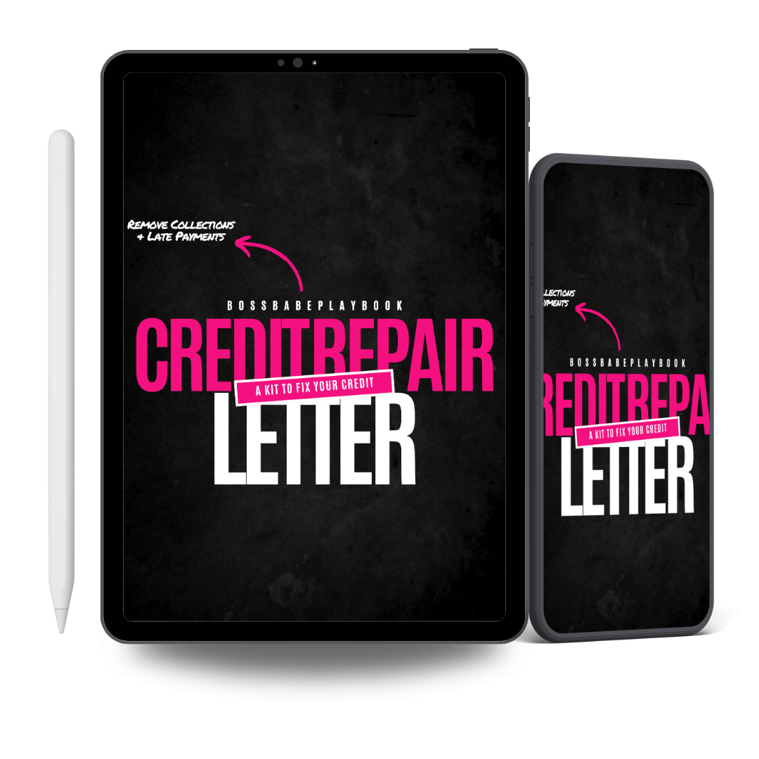 CREDIT REPAIR LETTER: A KIT TO FIX YOUR CREDIT - BossBabePlaybook