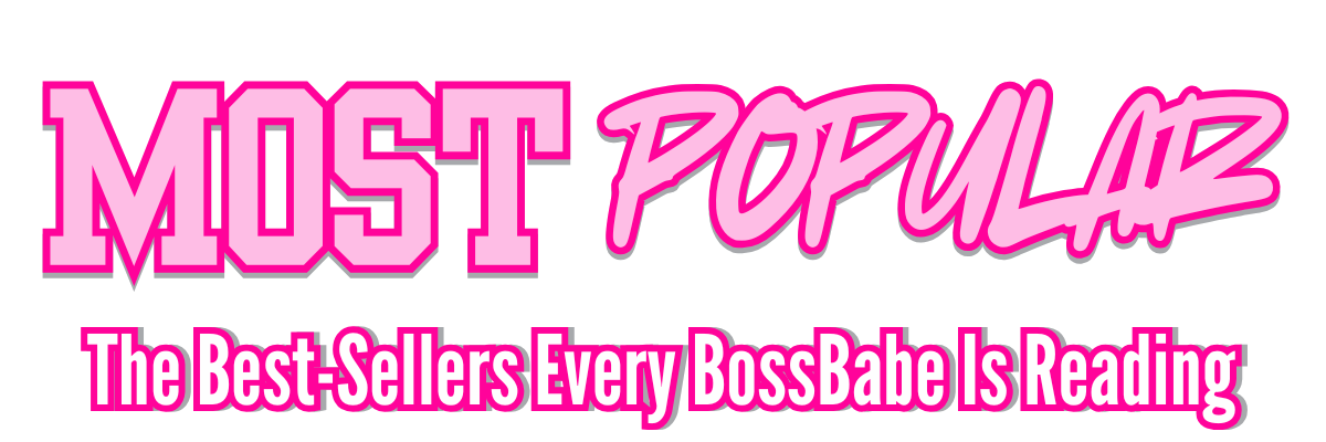 Pink text 'MOST POPULAR The Best-Sellers Every BossBabe Is Reading' on a white background
