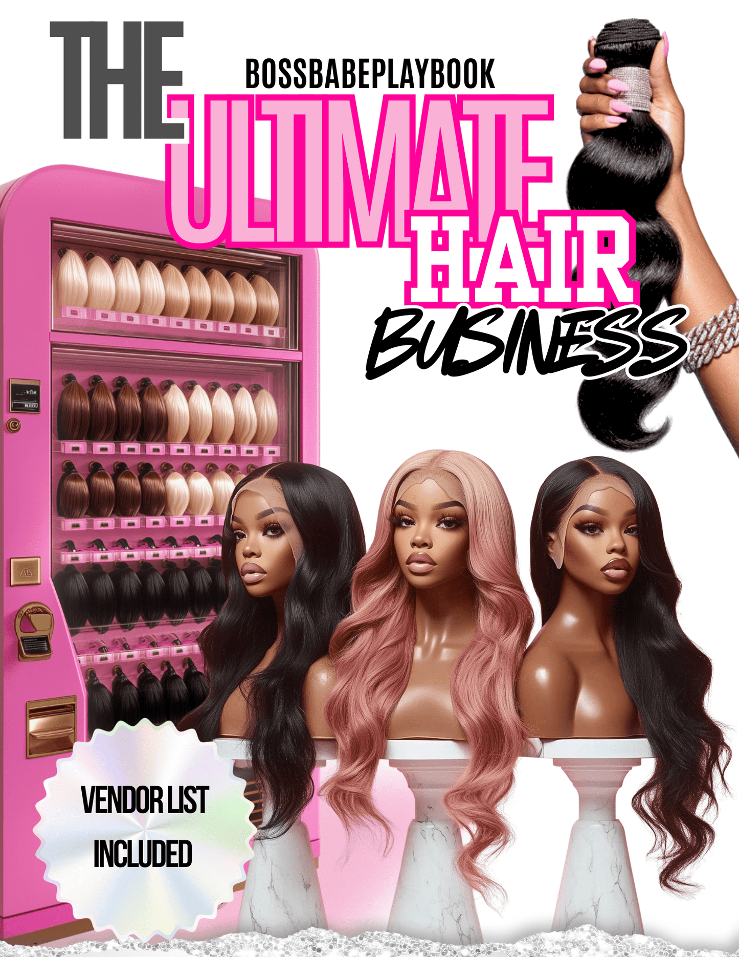 THE ULTIMATE HAIR BUSINESS - BossBabePlaybook