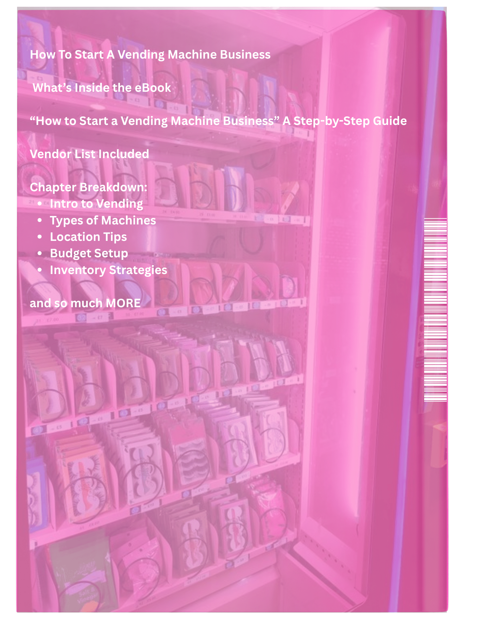 Vending machine with pink overlay and text about starting a vending machine business