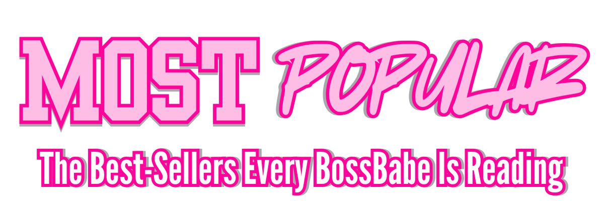 Pink text 'MOST POPULAR The Best-Sellers Every BossBabe Is Reading' on a white background