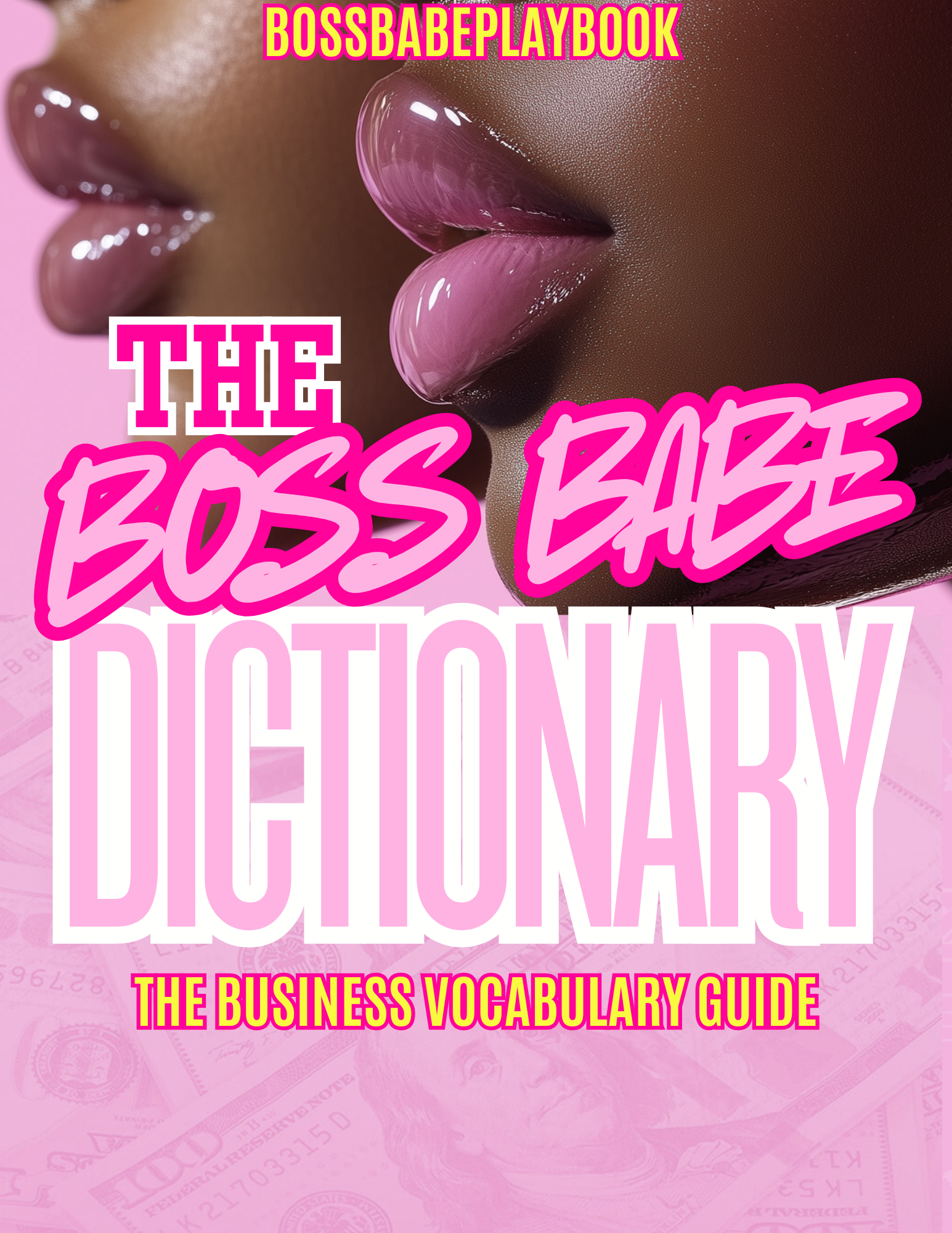 Book cover of 'The Boss Babe Dictionary' with a pink background and text.