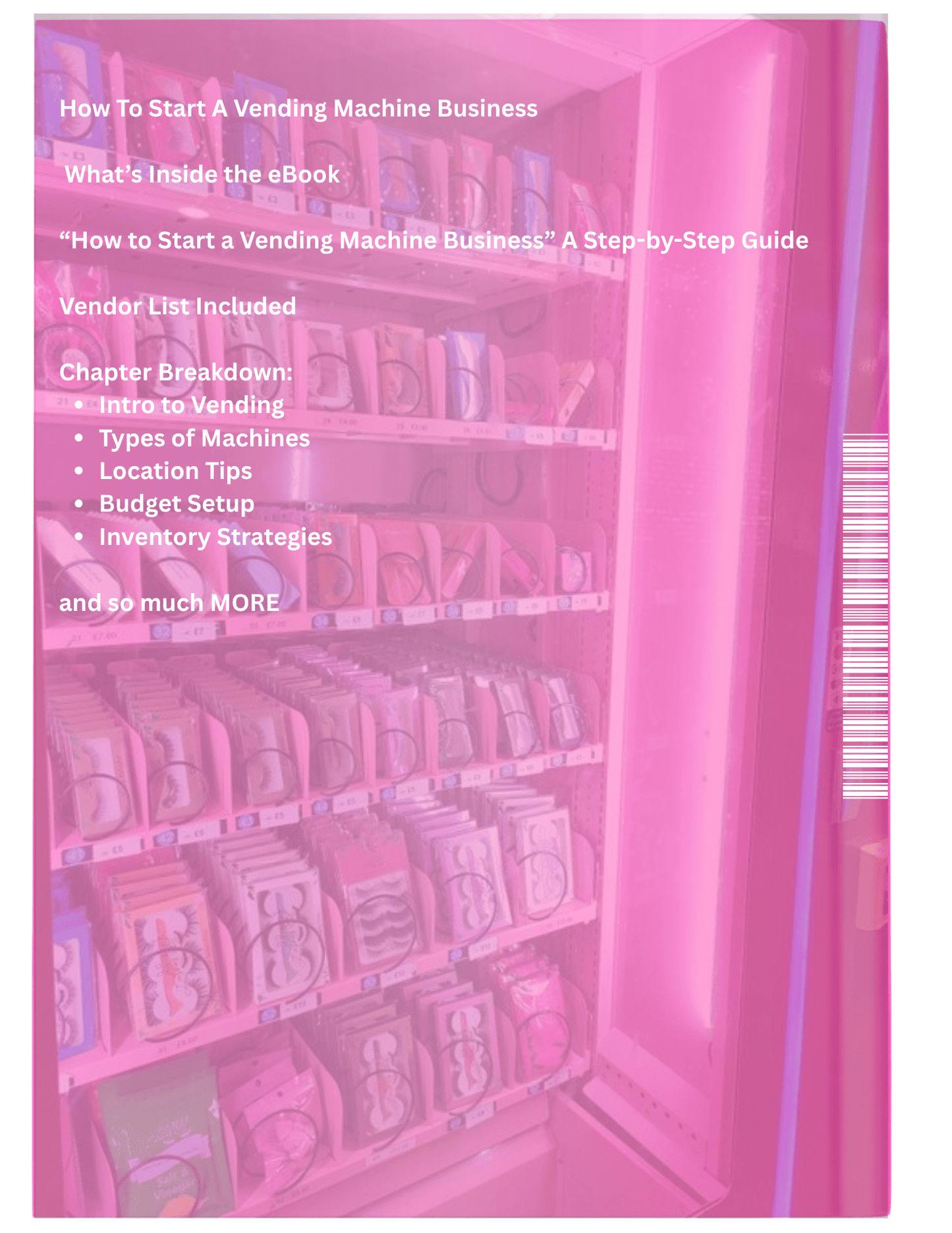 Vending machine with pink overlay and text about starting a vending machine business